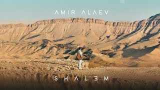 Amir Alaev - Shalem Kanun In The Desert