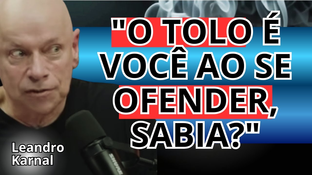 A OFENSA É UM FRACASSO PESSOAL? POR LEANDRO KARNAL