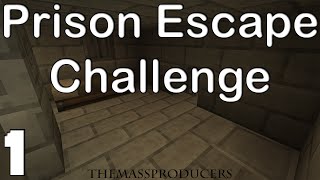 Minecraft: The Prison Escape Challenge! Part 1