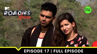 Kriti to quit the game? | MTV Roadies Xtreme | Episode 17