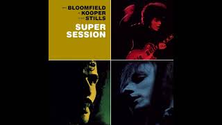 Video thumbnail of "Mike Bloomfield, Al Kooper & Stephen Stills - Season Of The Witch (4.0 Quad Surround Sound)"