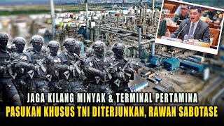 Antisipasi Gangguan Mafia  Pasukan Tni Akan Jaga Kilang Minyak Seluruh Indonesia Mulai Bulan Depan