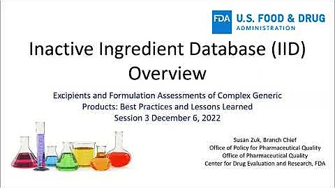 2022 Excipients and Formulation Assessments Sessio...