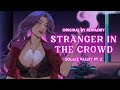 Stranger in the crowd  solace valley pt 2
