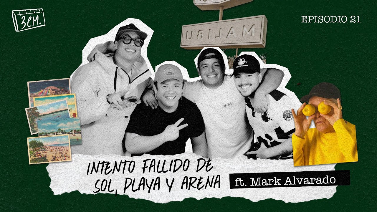 3CM DE PODCAST - EP. 21 INTENTO FALLIDO DE SOL, PLAYA Y ARENA