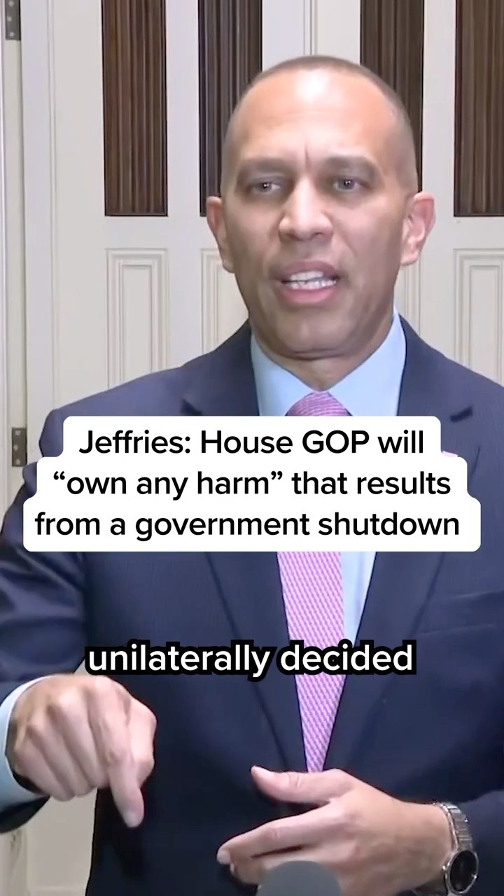 Jeffries: House GOP will 'own any harm' that results from a government shutdown