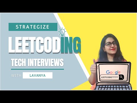 How to LeetCode? | Cracking Technical Coding Rounds