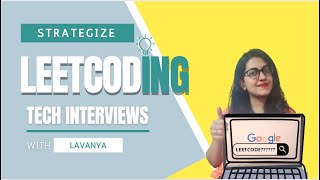 How to LeetCode? | Cracking Technical Coding Rounds