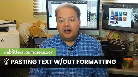 Webfitters On Technology: Ctrl+Shift+V: An easy way to paste without formatting