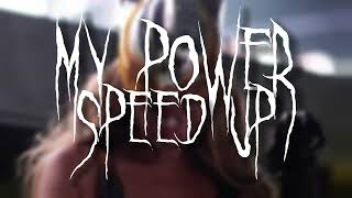 Beyoncé - My power (speed up)