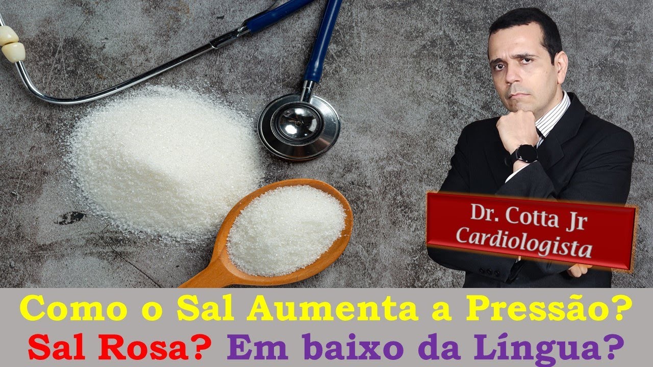 Hipertensão: Tudo sobre Sal e Pressão Alta. Como ele aumenta a pressão ...