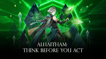 Alhaitham: Think Before You Act (Cogitation of Epochs) - Remix Cover (Genshin Impact)
