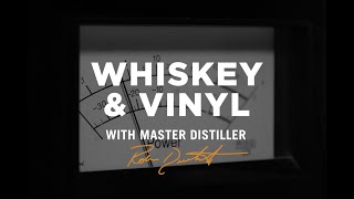 Whiskey & Vinyl: Episode 2