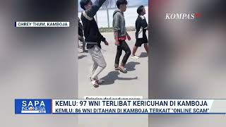 97 WNI Terlibat Kericuhan di Kamboja Buntut Penggerebekan Perusahaan 'Online Scam'