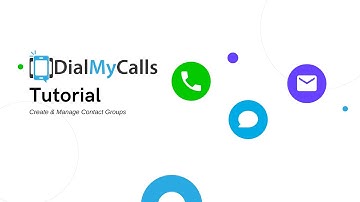 DialMyCalls Contact Groups | Create & Manage Groups for Easy Broadcasts