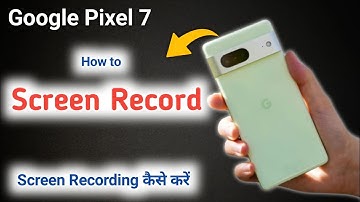 How to screen recording in google pixel 7 | google pixel 7 Screen Recording