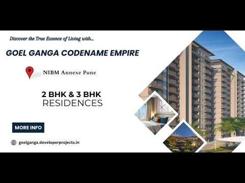 Goel Ganga Codename Empire NIBM Annexe Pune Luxury Nestled In Comfort 