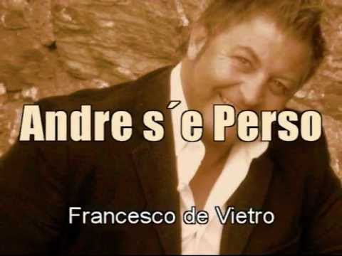 Andre s´e Perso - Francesco de Vietro @ferrysteibl