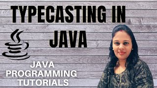 Typecasting in Java | Typecasting in Java with Example