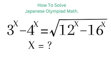 Solving Exponential Equation With Radicals | Japanese Olympiad Math Question | Mathematics.