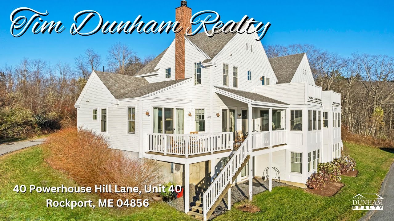 Tim Dunham Realty Real Estate Listing in Rockport Maine Condo for Sale Water view YouTube