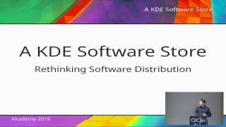 Sebastian Kügler - A KDE Software Store - QtCon Akademy 2016 screenshot 3