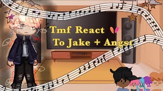 |Tmf react to Jake | Angst?? | Reaction video | Creds in des |