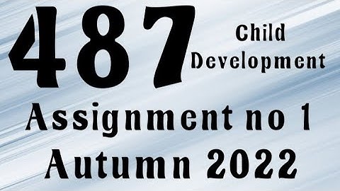 AIOU Code 487 Solved Assignment No.1 Autumn 2022 #aiou #aiousolveassignments