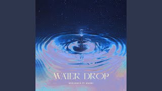 Water Drop (feat. Andri) - Brolence