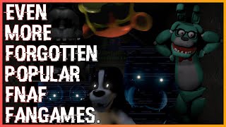 Even More Forgotten Popular FNAF Fangames