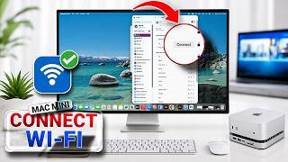 How to Connect APPLE Mac mini M1/M2/M4 to WiFi Network