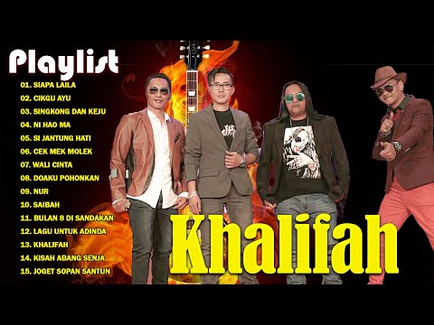 Khalifah Full Album 2023| Lagu Khalifah Hit 2023 | Khalifah Seleksi 23 Lagu Lagu PADU PUNYA !