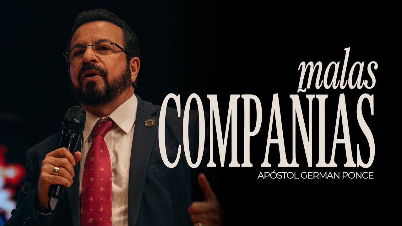 Apóstol German Ponce  │Malas Compañías│Viernes 06 febrero 2026