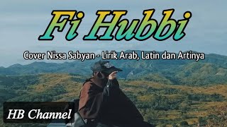FI HUBBI SAYYIDINA MUHAMMAD - Nissa Sabyan - Lirik Arab, Latin dan Artinya
