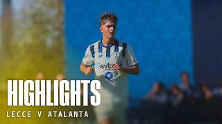 Punto Importante A Lecce   Highlights Lecceatalanta 11  31 Primavera 1 202526