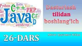 Java dasturlash tilidan boshlang'ich 26-dars