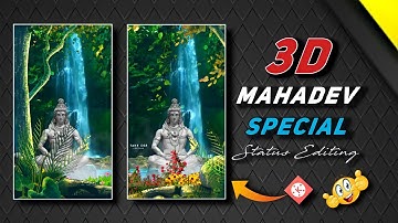 Mahadev 3d Status Video Editing | Shivji Special Status Editing Kinemaster | Mahadev Status Editing