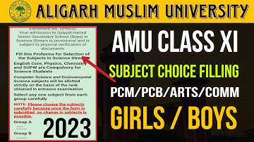 amu class XI Subject choice filling 2023 || amu class XI PCM/PCB/ARTS/HUMANITIES/COMMERCE 2023