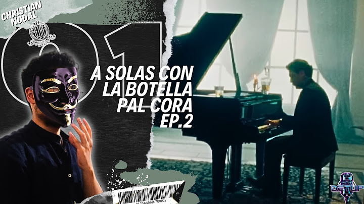 INTEREPRETACION MAGISTRAL | CHRISTIAN NODAL - A SOLAS CON LAS BOTELLAS (REACCION)