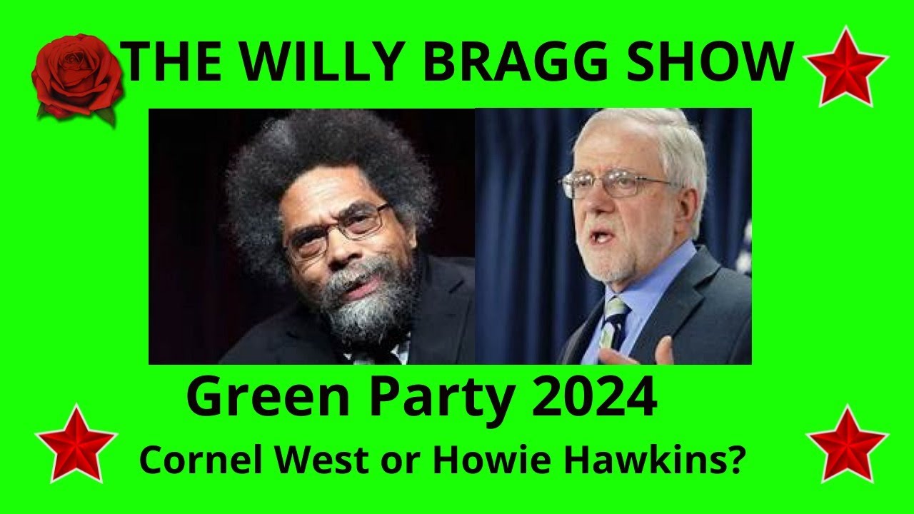 Green Party 2024 Cornel West vs. Howie Hawkins? YouTube