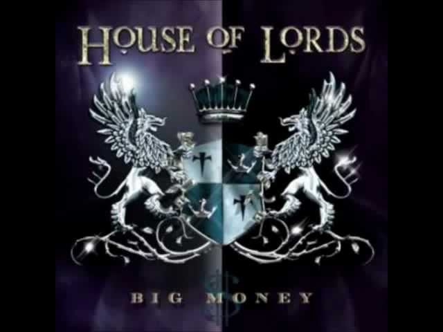 House of Lords - The Next Time I Hold You