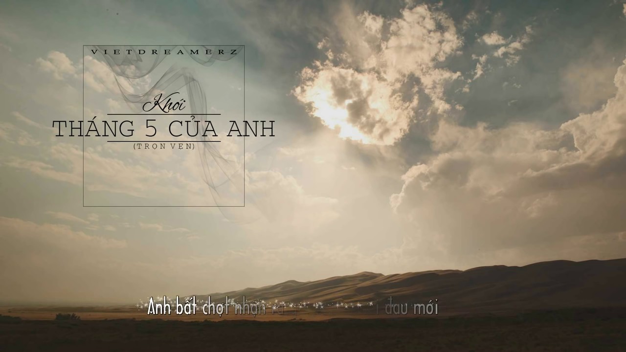 Tháng 5 Của Anh (Trọn Vẹn) - Khói - youtube