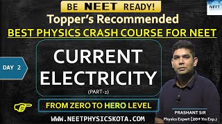 CURRENT ELECTRICITY L-2 | NEET Physics Crash Course | NCERT Physics Class 12