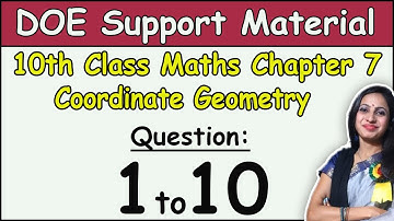 Doe support material solution  | Cbse class 10 Maths Chapter 7 Coordiante Geometry Ques 1 to 10