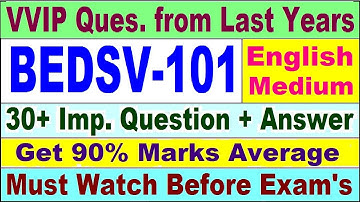 BEDSV 101 Previous Year Question Paper in English | bedsv 101 important questions with answer