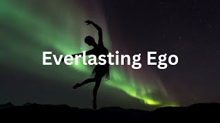 Everlasting Ego (Lyrics)– By Lvly, Milva - Songs for Lovers #love #happy #dance #happy