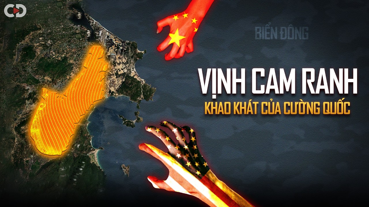 Vì Sao Cam Ranh Luôn Được Các Cường Quốc Thèm Muốn?