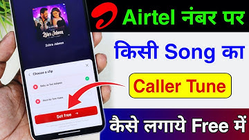 Airtel Number Per Caller Tune Kaise Lagaye Airtel Sim Card Me Song Set Kaise Kare