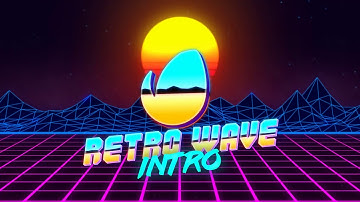 Retro Wave Intro