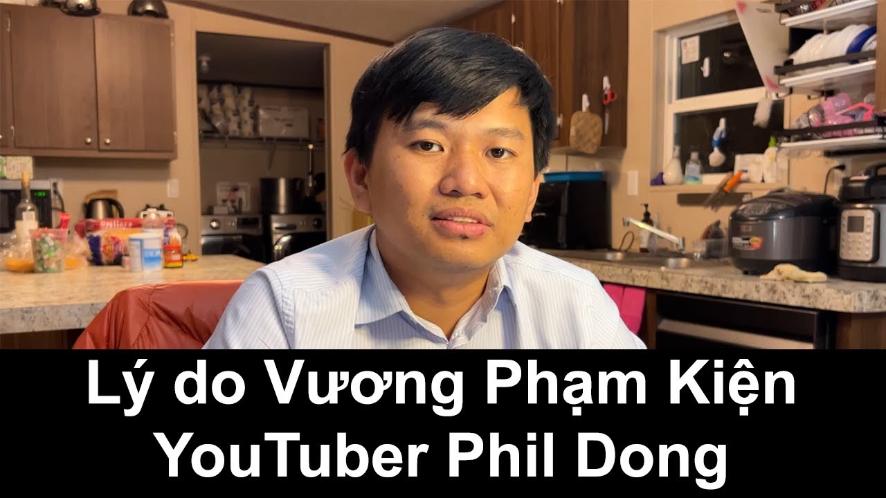 Lý do Vương Phạm kiện Youtuber Phil Dong